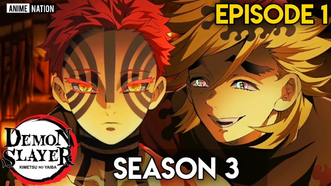 Demon Slayer Season 3 Episode 1 Explained! ~ Chapter 98-100 Review