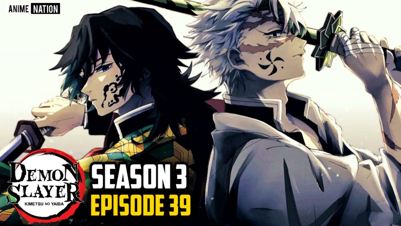 DEMON SLAYER SEASON 3 EPISODE 17 IN HINDI, MANGA Chapter 114