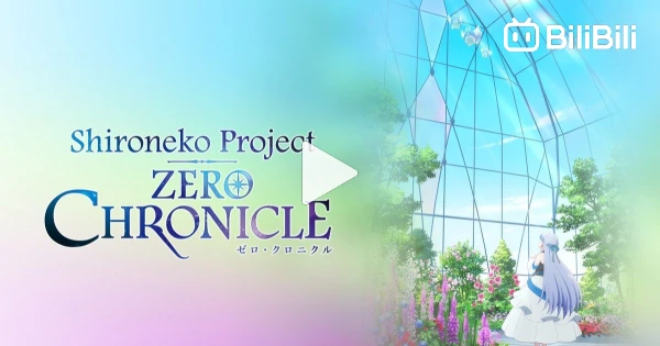 Shironeko Project Zero Chronicles Dual Audio English/Japanese with