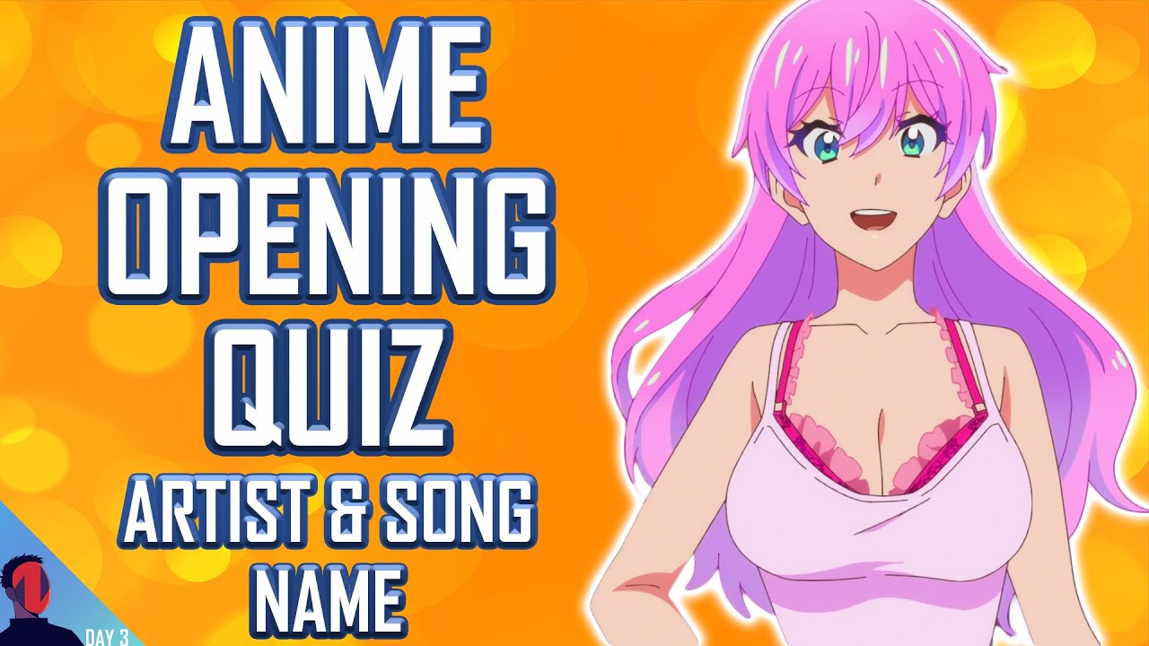 ANIME OPENING QUIZ - PRE CHORUS EDITION - 25 OPENINGS + 5 BONUS ROUNDS -  BiliBili