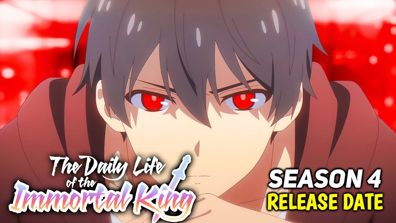 The Daily Life Of Immortal King Season 4 Release Updates - BiliBili