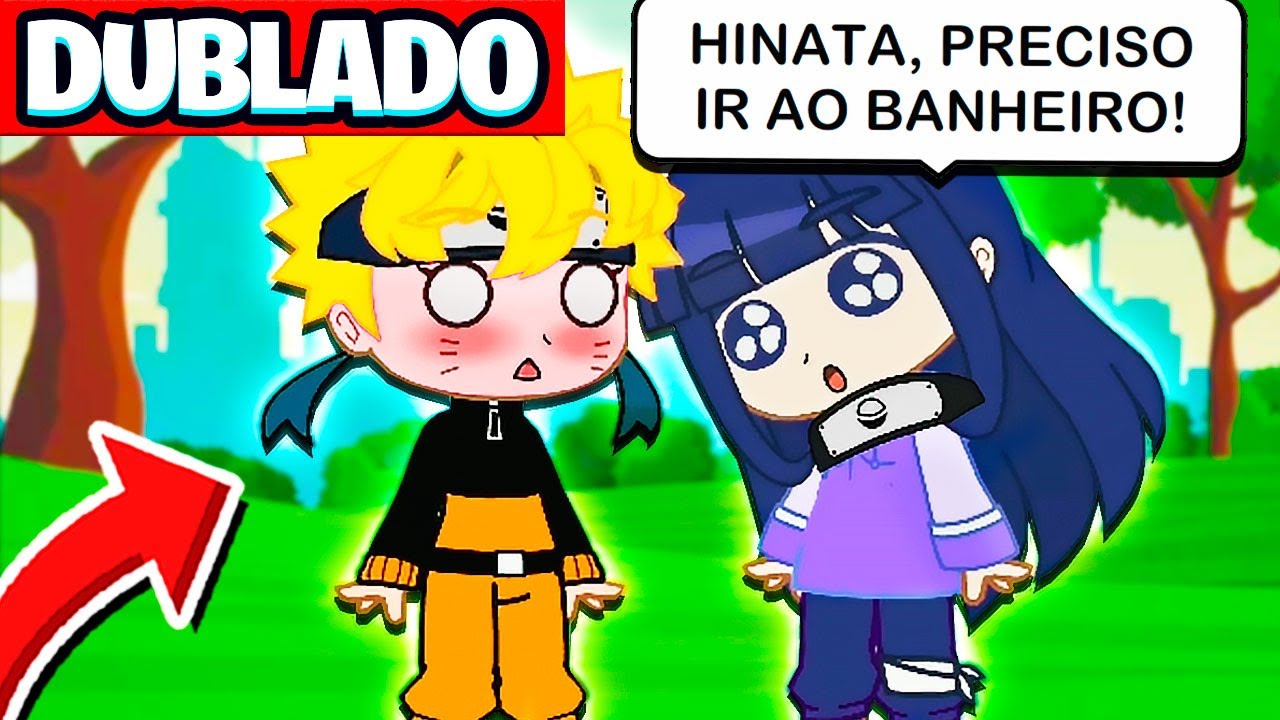 Mini Filme Gacha Life Naruto Boruto assustou a Hinata