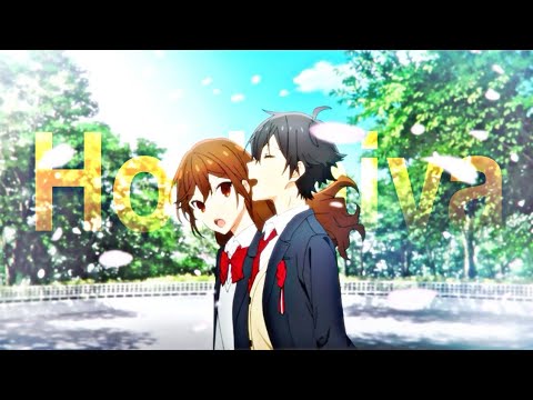 AMV] Horimiya Edit - BiliBili