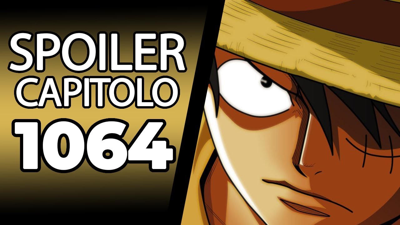 ONE PIECE SPOILER 1065 - ANTICIPAZIONI ONE PIECE 1065 - BiliBili