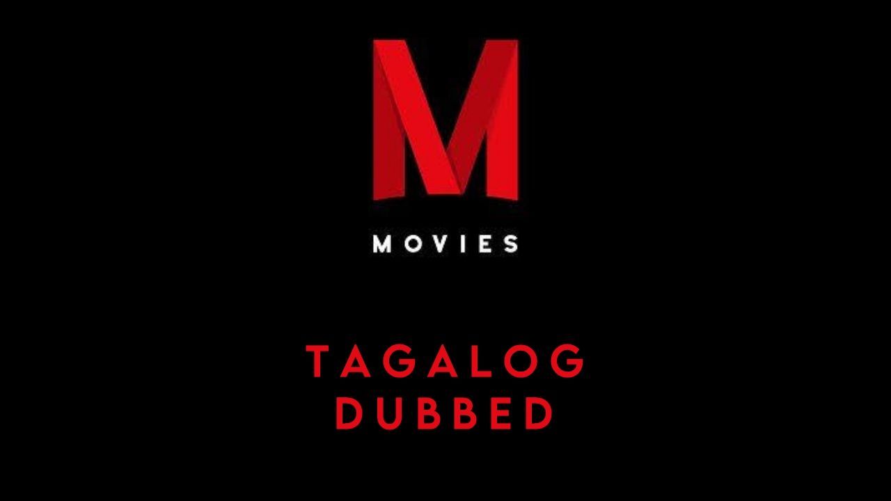 New tagalog sale dubbed movies site