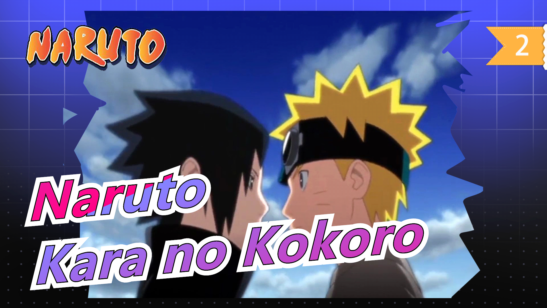 Naruto Shippuden Opening 20  Kara no Kokoro (HD) 