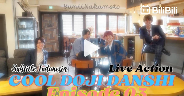 BOKURA NO KOIBANA Episode 03 (Cool Doji Danshi SPIN OFF) Subtitle Indonesia  by CHStudio♡ 