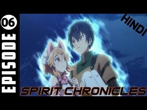 Spirit Chronicles Ep 3 (Eng Sub) - BiliBili