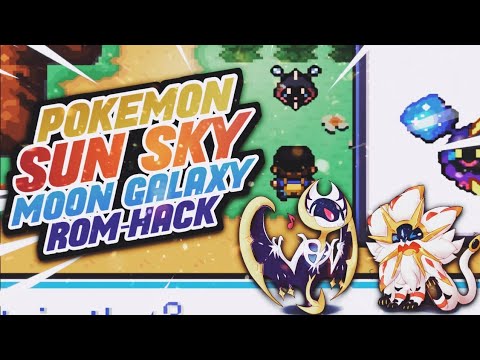 Pokémon Sun Sky and Moon Galaxy GBA  PokeMundo