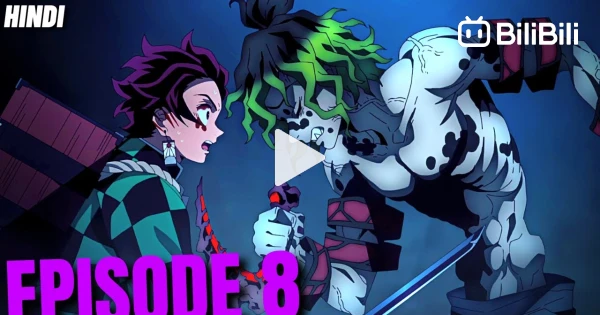 Demon Slayer Season 2 Episode 8 - BiliBili