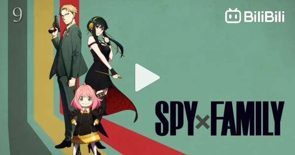 SPY x FAMILY S2 Episode 9 Tagalog dub - BiliBili