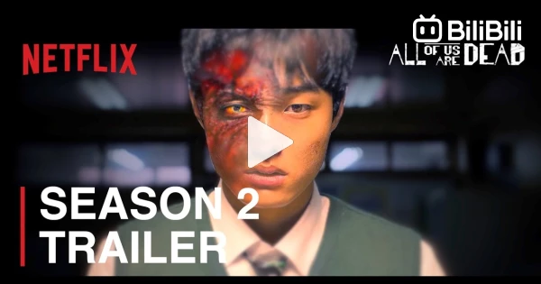 ALL OF US ARE DEAD SEASON 2 TRAILER, Netflix India