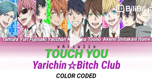 Yarichin Bitch Club Opening - Touch you (FULL) Legendado Romaji + Pt-Br 