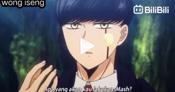 Mashle episode 6 subtitle Indonesia - BiliBili