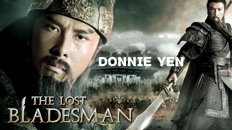 Donnie Yen Breaks Out the Green Dragon Blade! Second Trailer For THE LOST  BLADESMAN