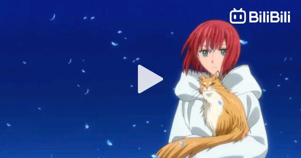 Mahoutsukai No Yome S1 - Episode 8 - BiliBili