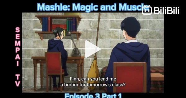 mashle: Magic and muscle episode 3 English sub - BiliBili