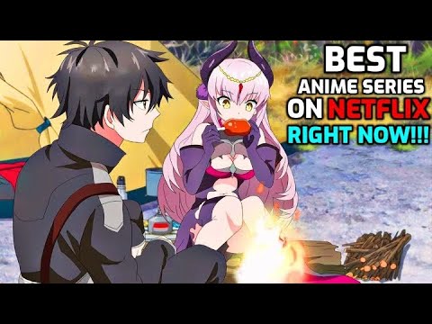 The best anime on Netflix right now