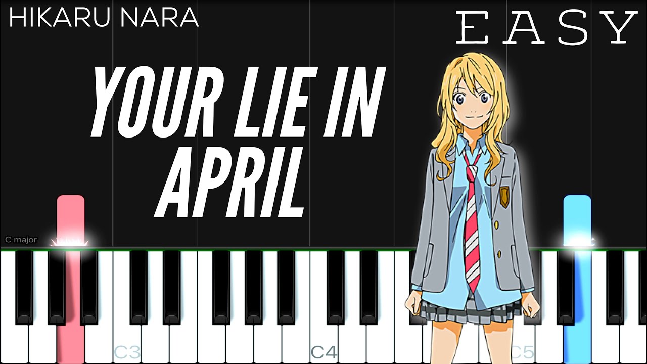 Hikaru Nara - Shigatsu Wa Kimi No Uso 