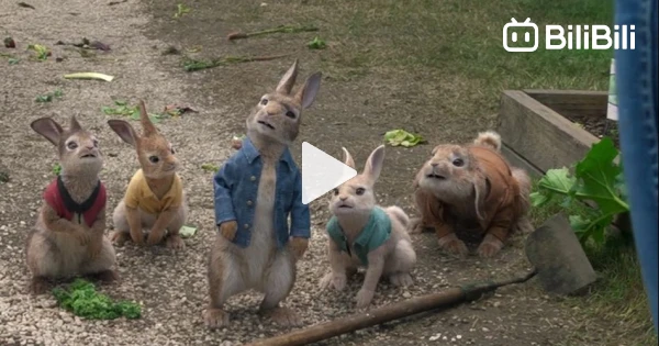 Peter.Rabbit.1 - BiliBili