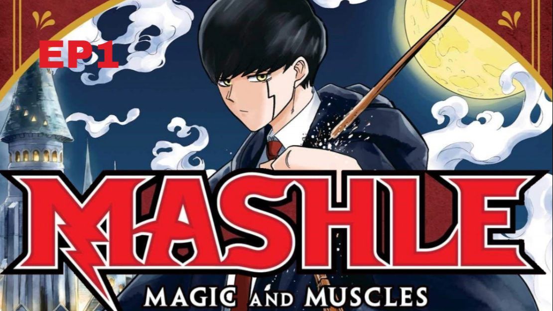 MASH confrontation with MAGE😱~Mashle: Magic and Muscles EP 1 - BiliBili