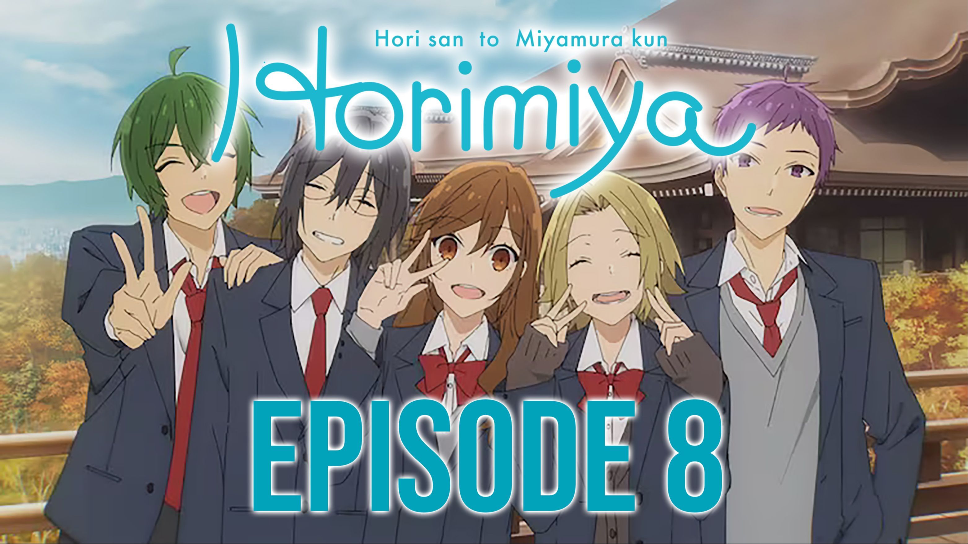 Horimiya Season 1 Episode 8 Explained in Hindi, Netflix Series हिंदी /  उर्दू