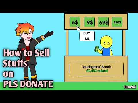 HOW TO SELL STUFFS IN PLS DONATE, ROBLOX