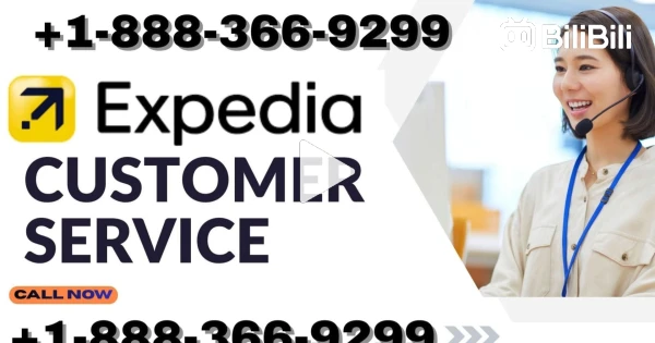 Complete™ List of ExpediaⓃ CUSTOMER© SERVICE℗ (24/7 Live Person Support ...