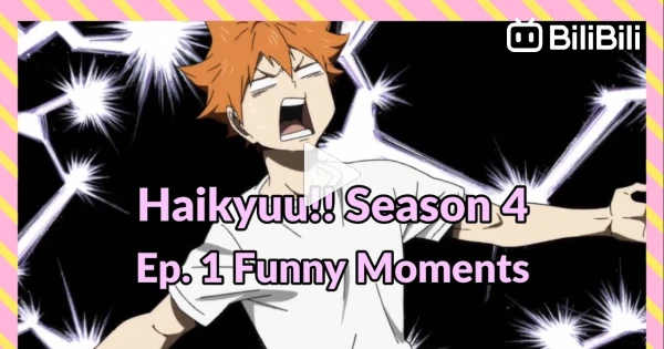 Haikyuu Funny Moment Season 4 Part 2 Episode 1 2 3 sub Indo - BiliBili