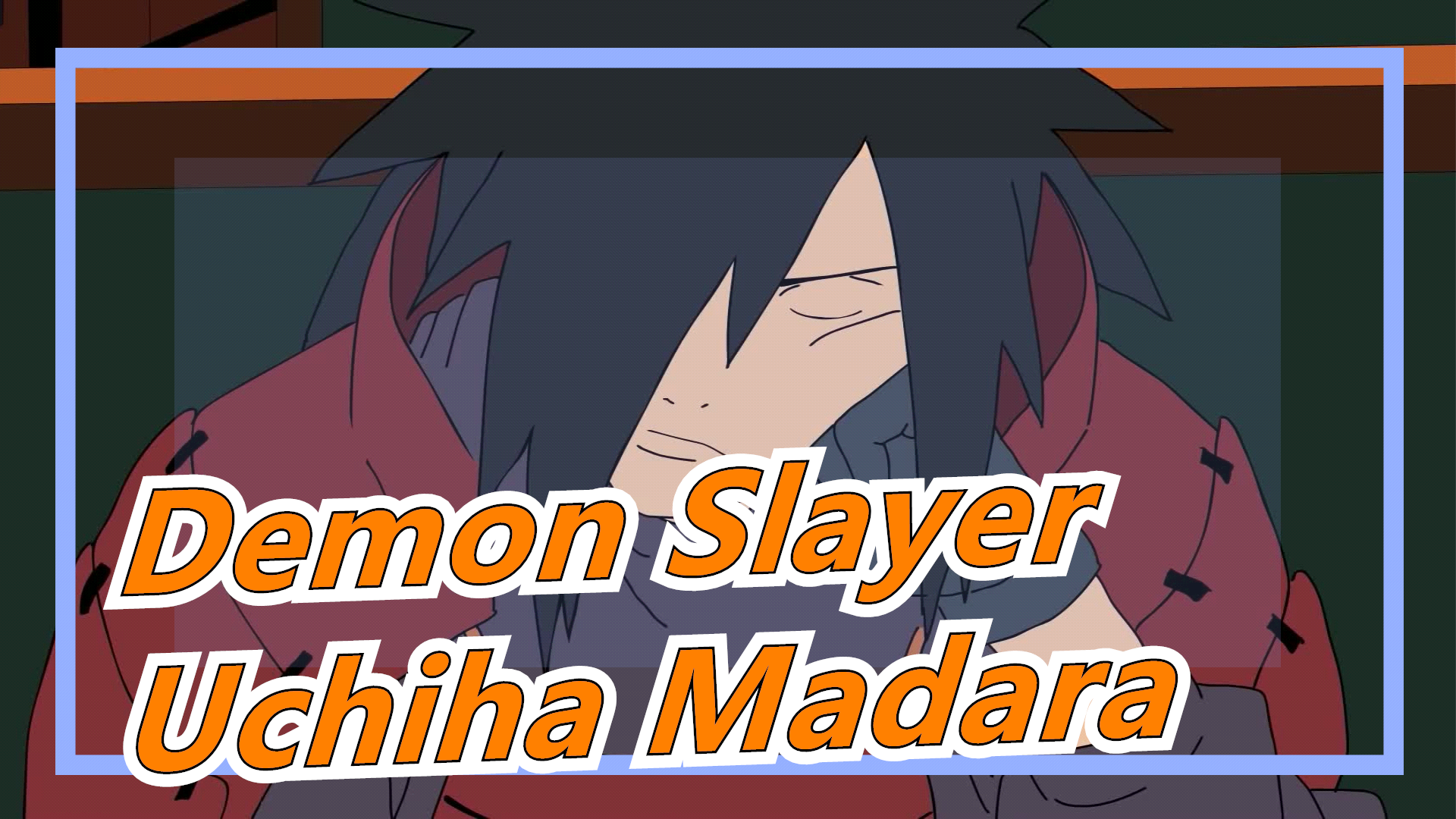 MAD  Uchiha Madara In Boruto: Naruto Next Generations (3) - BiliBili