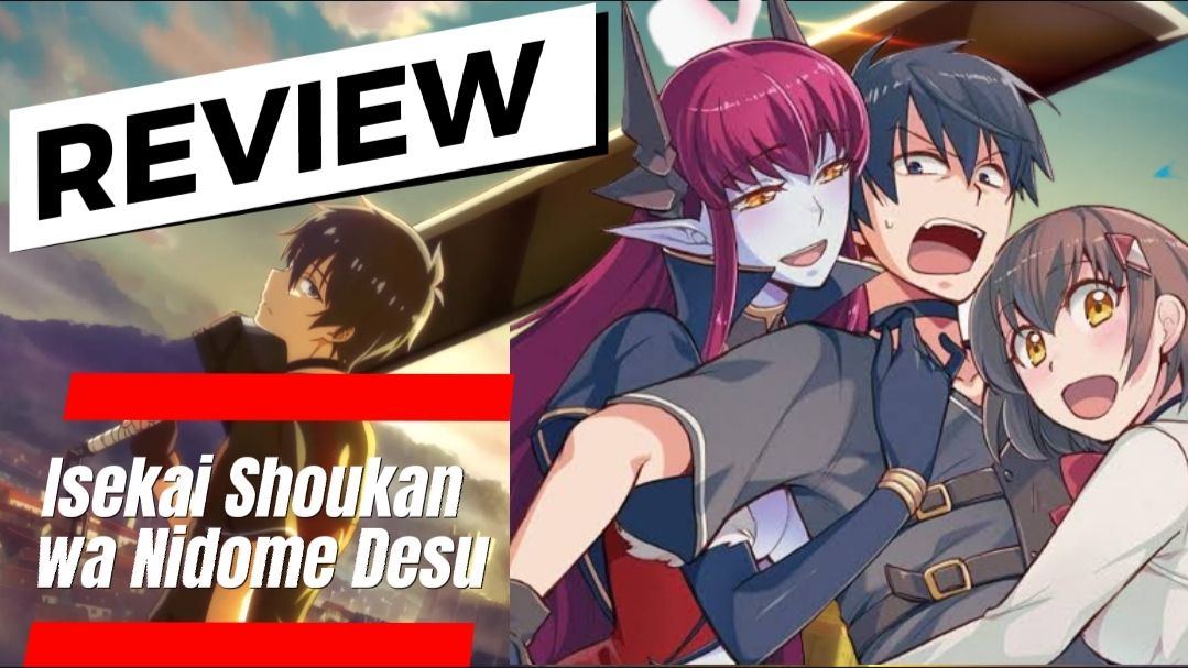 ISEKAI SHOUKAN WA NIDOME DESU SUB INDO - BiliBili