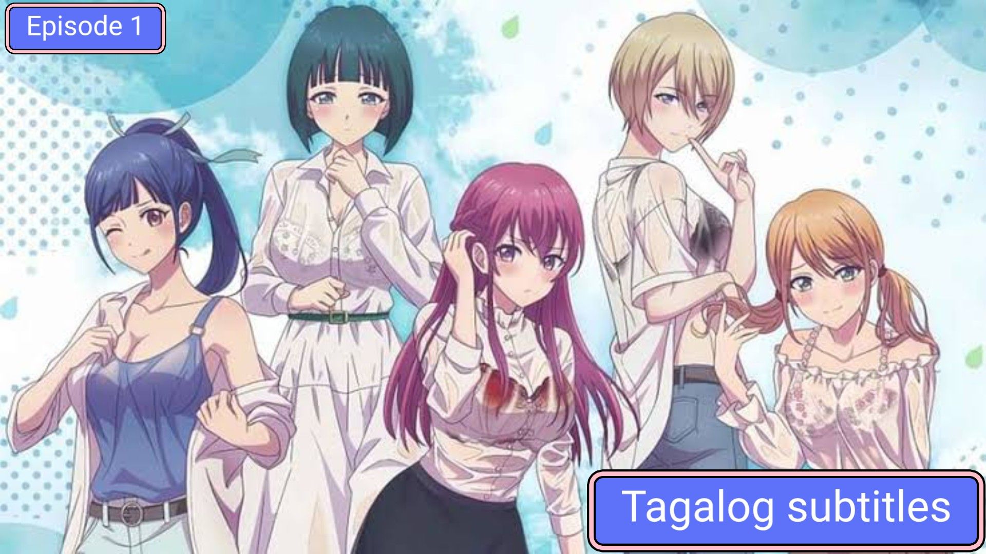 The Café Terrace and Its Goddesses Episode 1 April 7, 2023 (PV