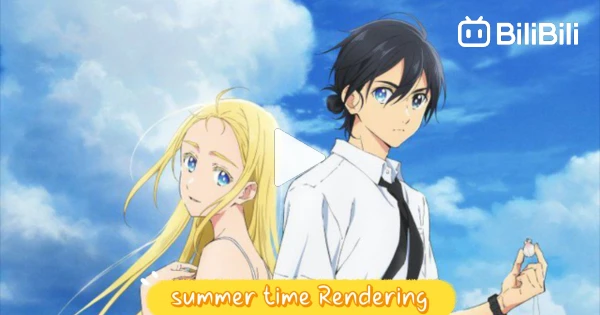 Summertime Render - Episódio 17 - Animes Online