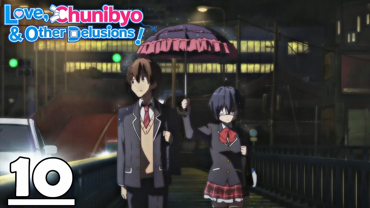 Love, Chunibyo, and other Delusions: episode 1 english dub [NO WATERMARK] 