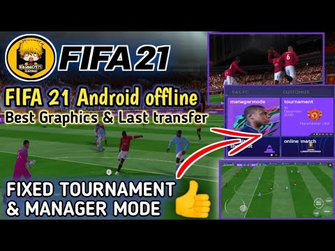 FIFA 21 Mobile Offline 700MB Best Graphics  Download FIFA 2021 For Android  Offline last Transfers - BiliBili