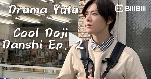 EP.12. Cool Doji Danshi - video Dailymotion