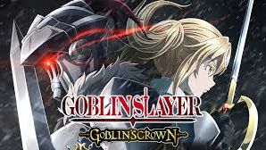 Goblin Slayer: Goblin`s Crown - Anime - AniDB