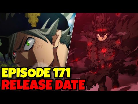 Black Clover Episode 171 Release Situation And Movie New Updates