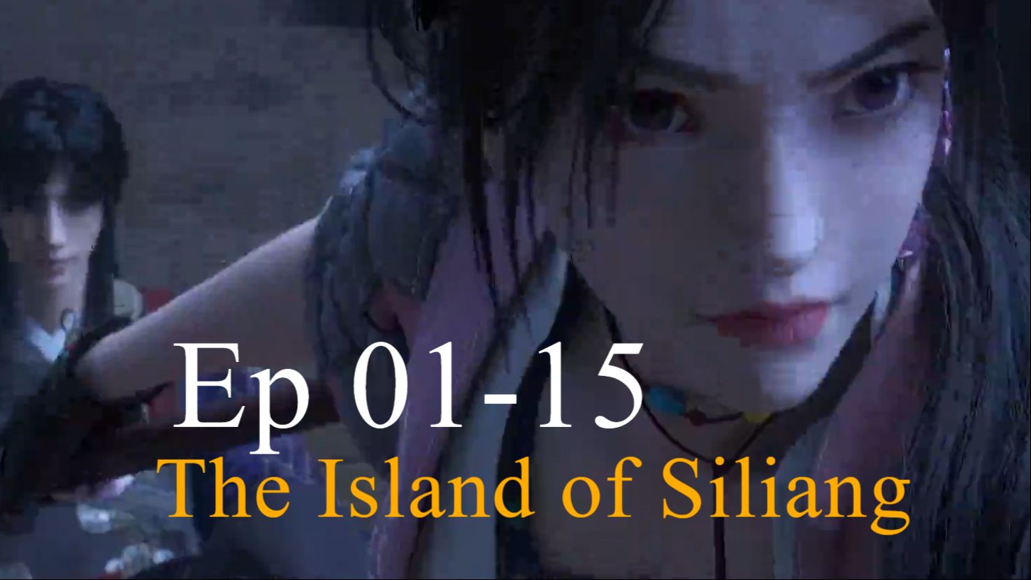 The Island of Siliang, EP9