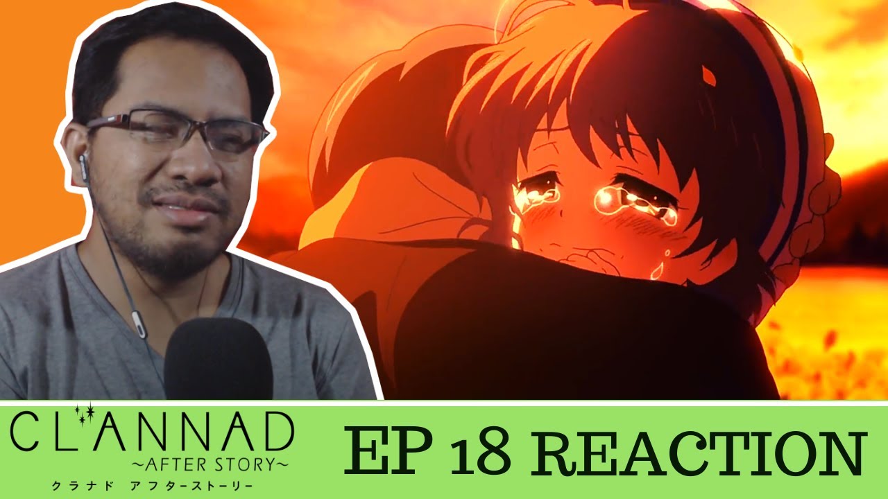 Clannad After Story Episode 9 REACTION & REVIEW! 