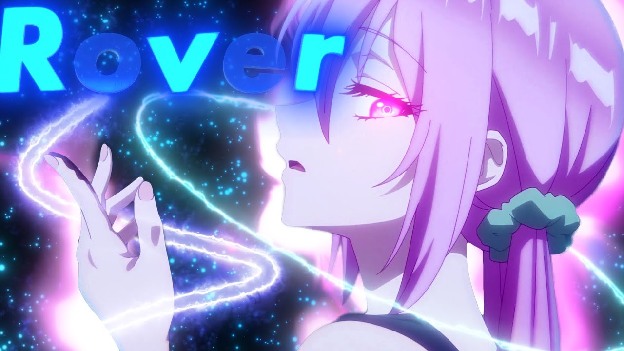 Shikimori - Rover [AMV EDIT] - BiliBili