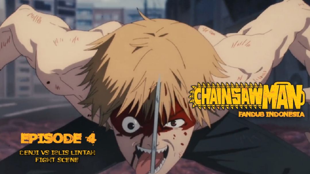 Denji Nendang P**** Aki  ChainsawMan Episode 2 Fandub Indonesia