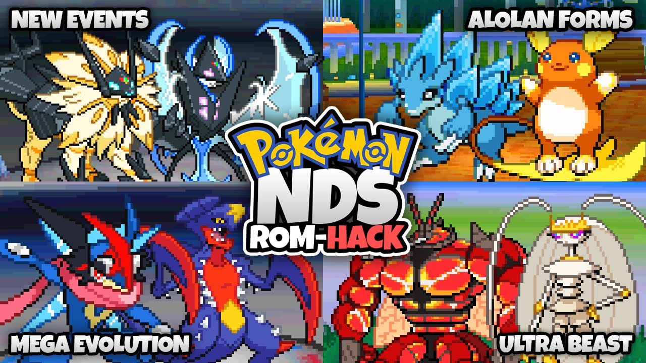 Top 5 Pokemon NDS Rom Hacks With Mega Evolution,Alolan Forms,New Story &  New Region! (2020) 