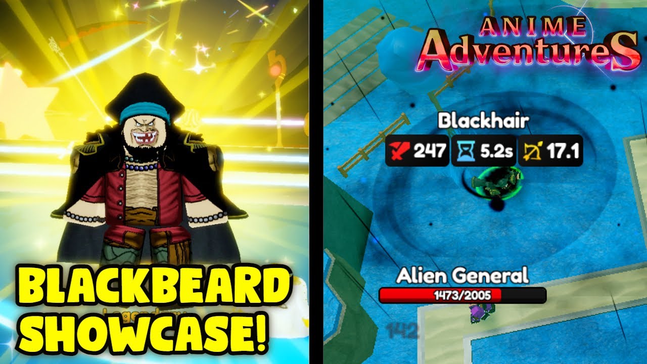 BLACKBEARD SHOWCASE IN ANIME ADVENTURES! - BiliBili