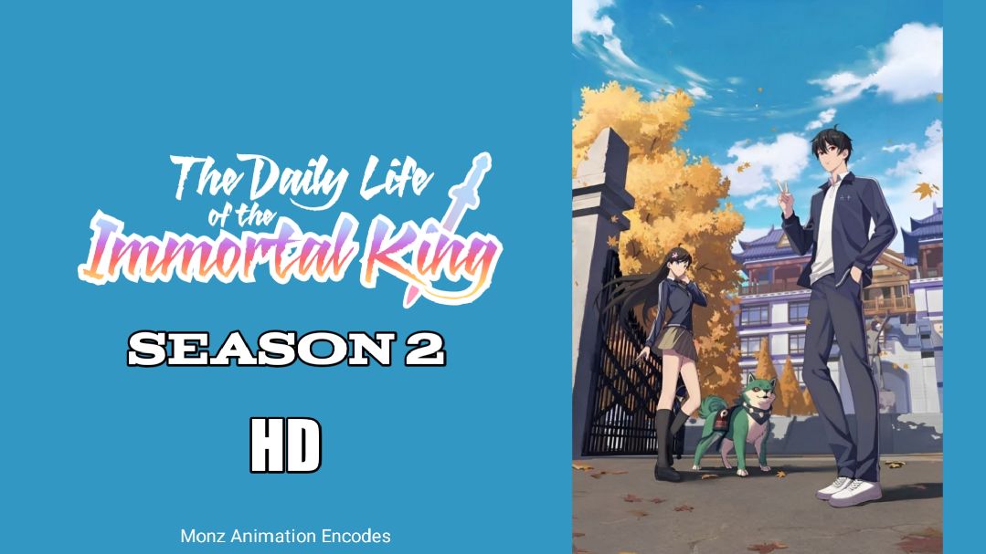 The Daily Life of the Immortal King 2nd Season ONA 10 - BiliBili