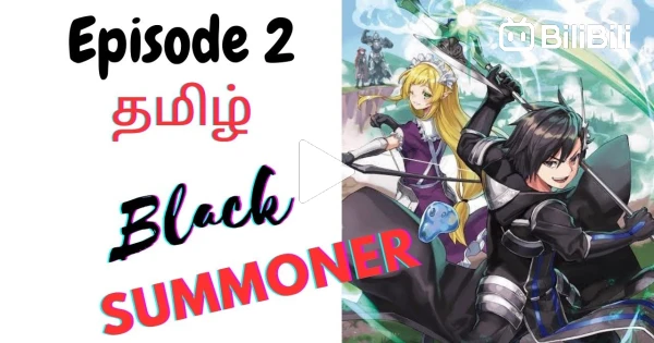 Black Summoner Episode 5 [Dubbed English] [Full Screen] - BiliBili