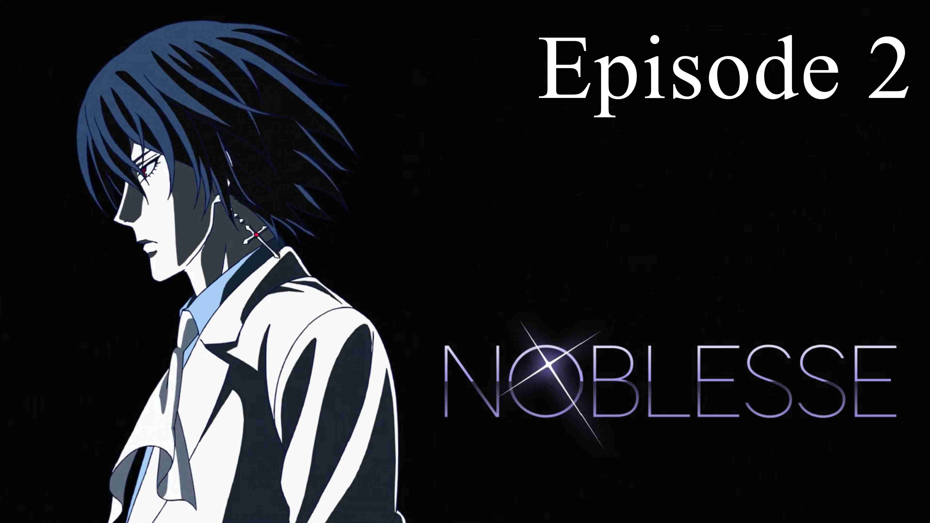 Watch Noblesse season 1 episode 2 streaming online