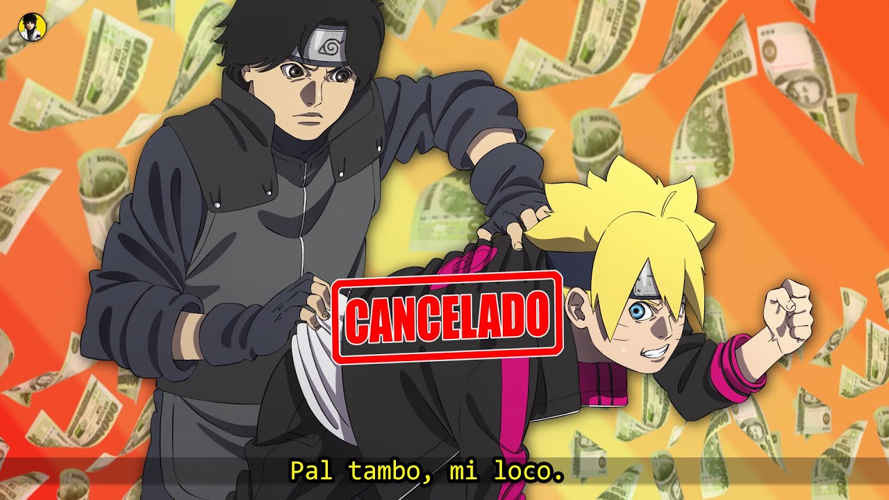 Oficialmente CANCELADO el anime de BORUTO: Naruto Next