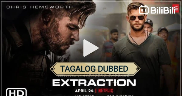 Extraction1 nice movie Extraction1 (2020) Tagalog Dub HD - BiliBili