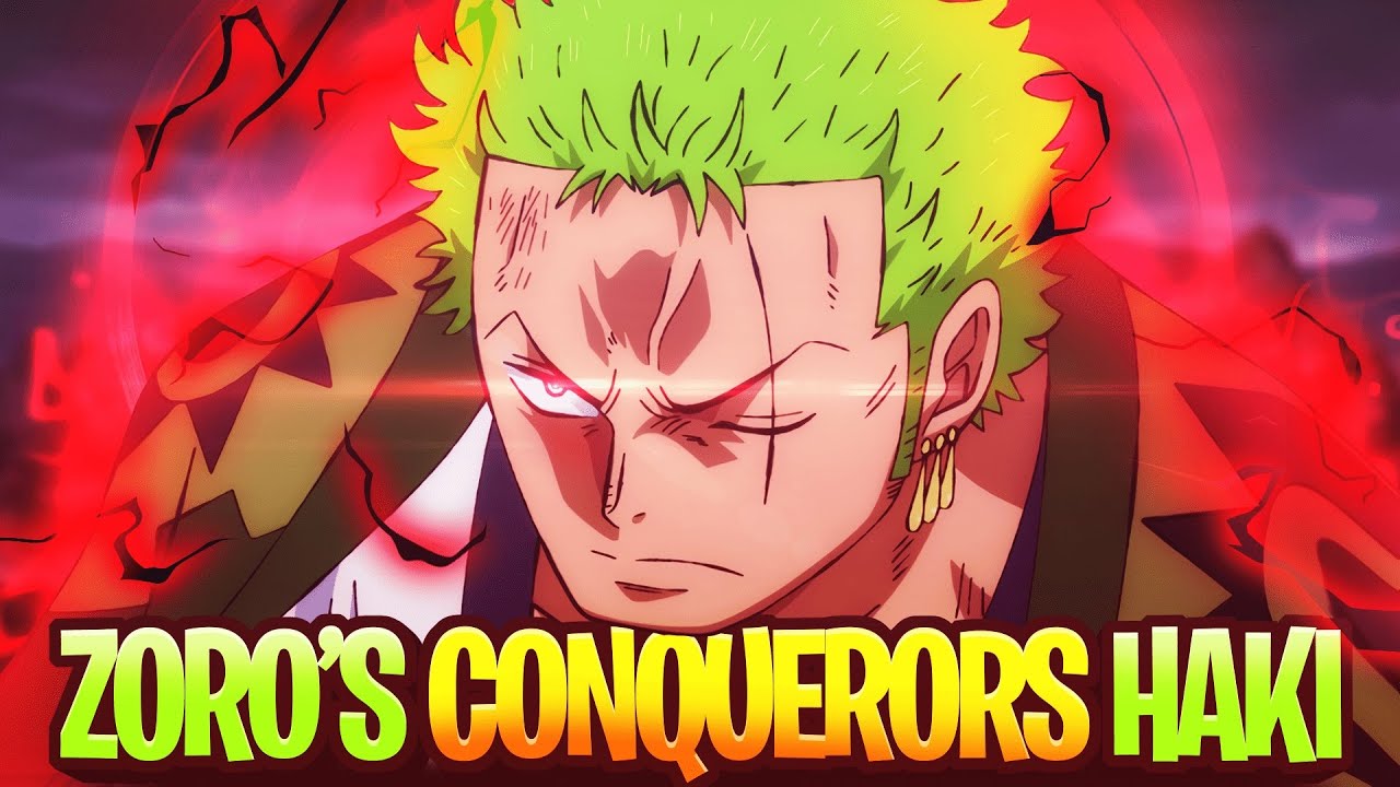 zoro conqueror haki awakening｜TikTok Search